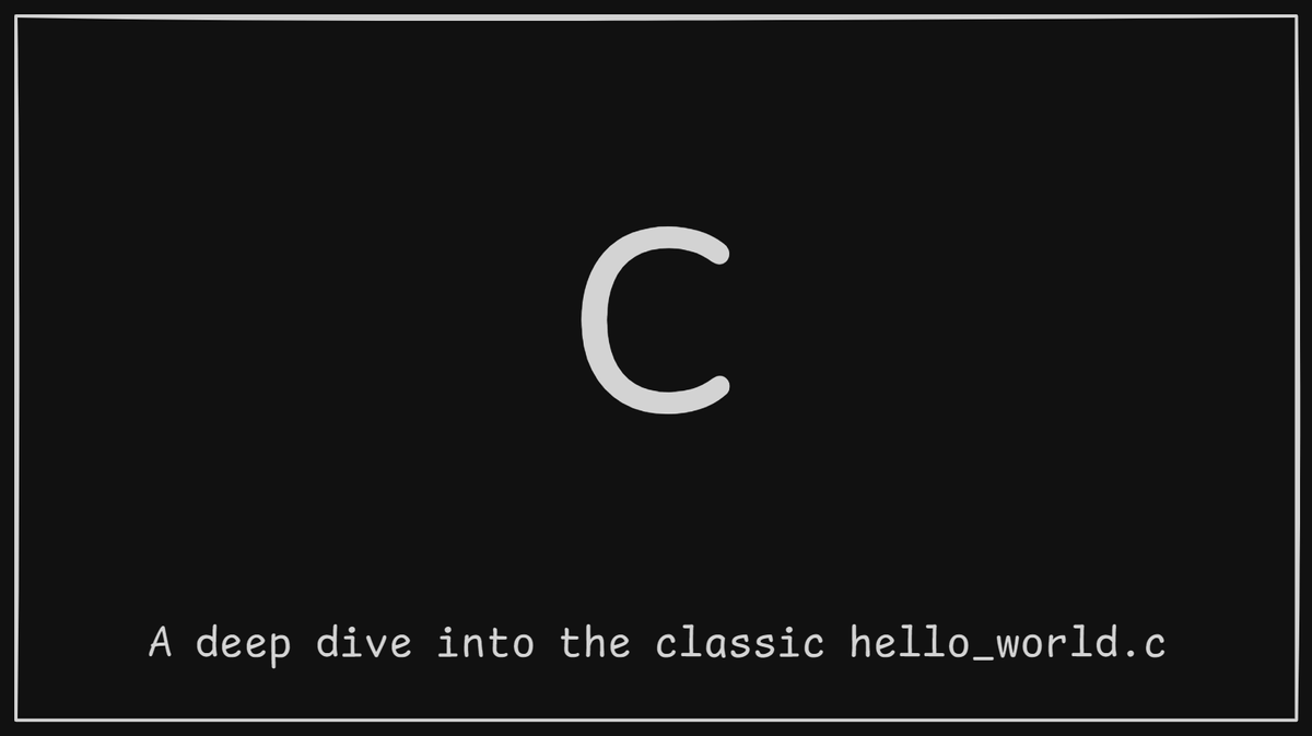 Understand your first C "Hello World" Program!